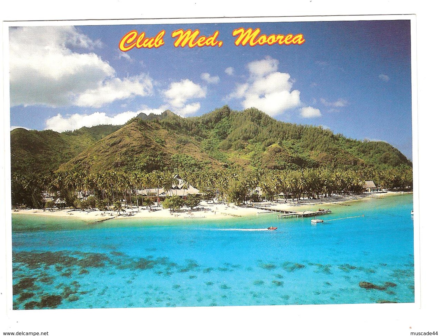 CLUB MED MOOREA - Polynésie Française
