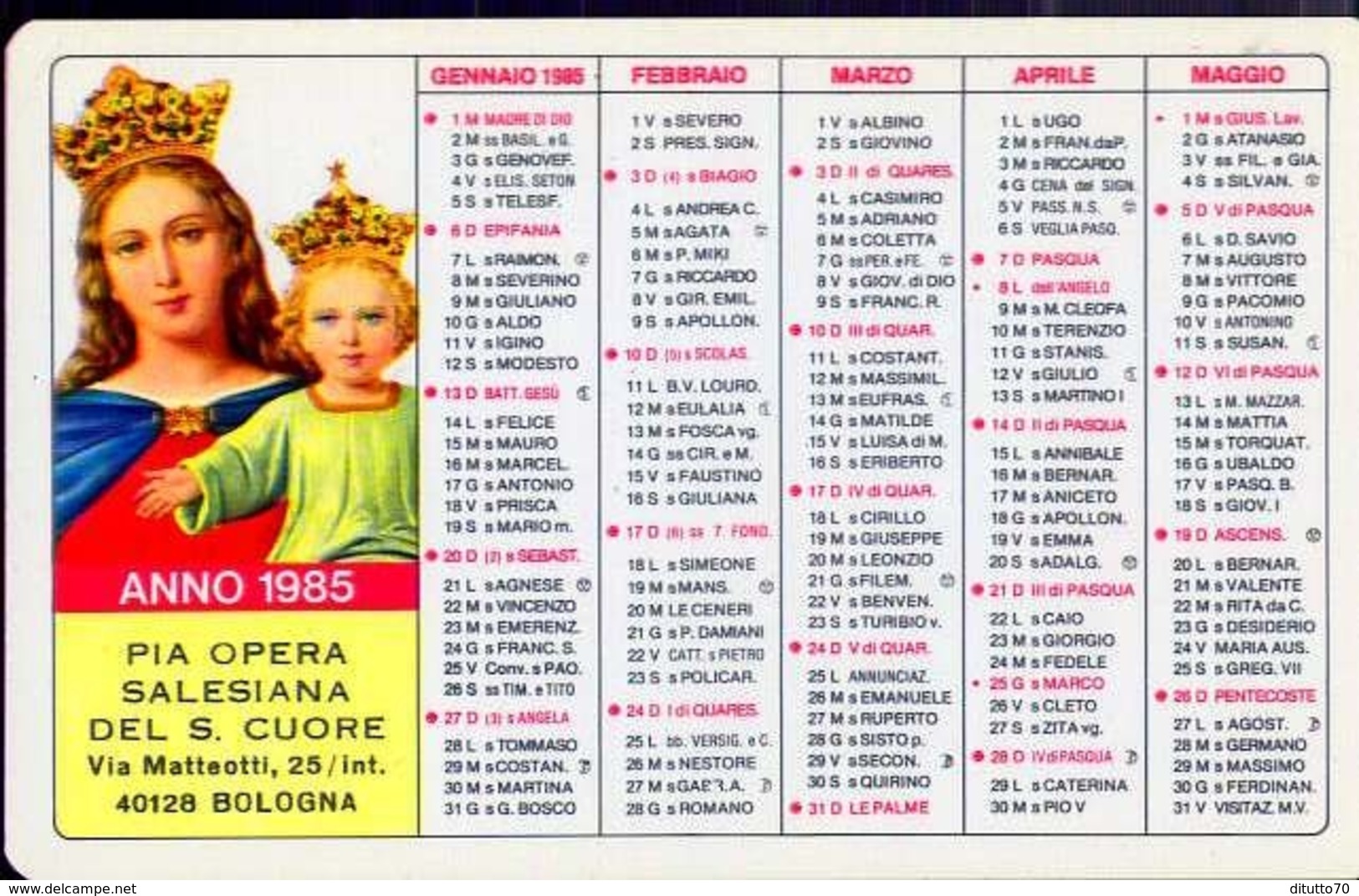 Santino - Pia Opera Salesiana Del S.cuore - Calendarietto Anno 1985 - Fe1 - Santini