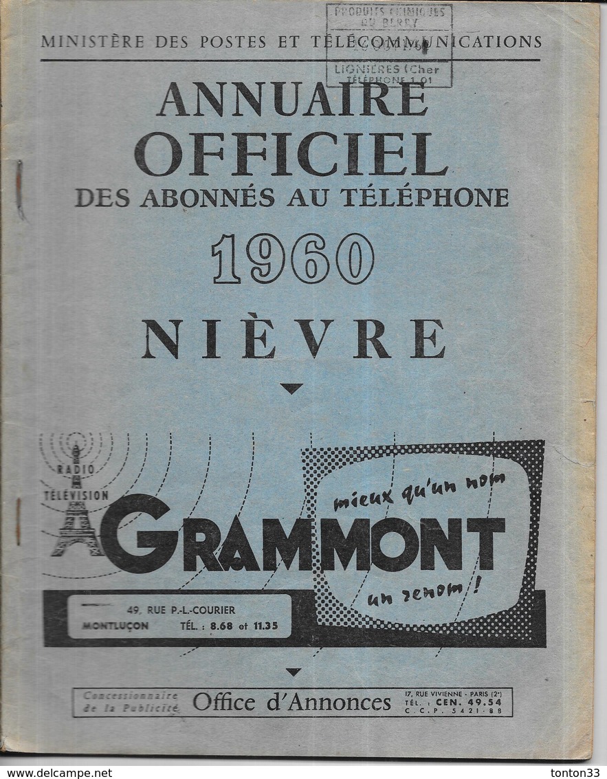 DEPT 58 - AnnuaireOfficiel Des Abonnés Au Téléphone De La NIEVRE  Année 1960 - - Telefonbücher