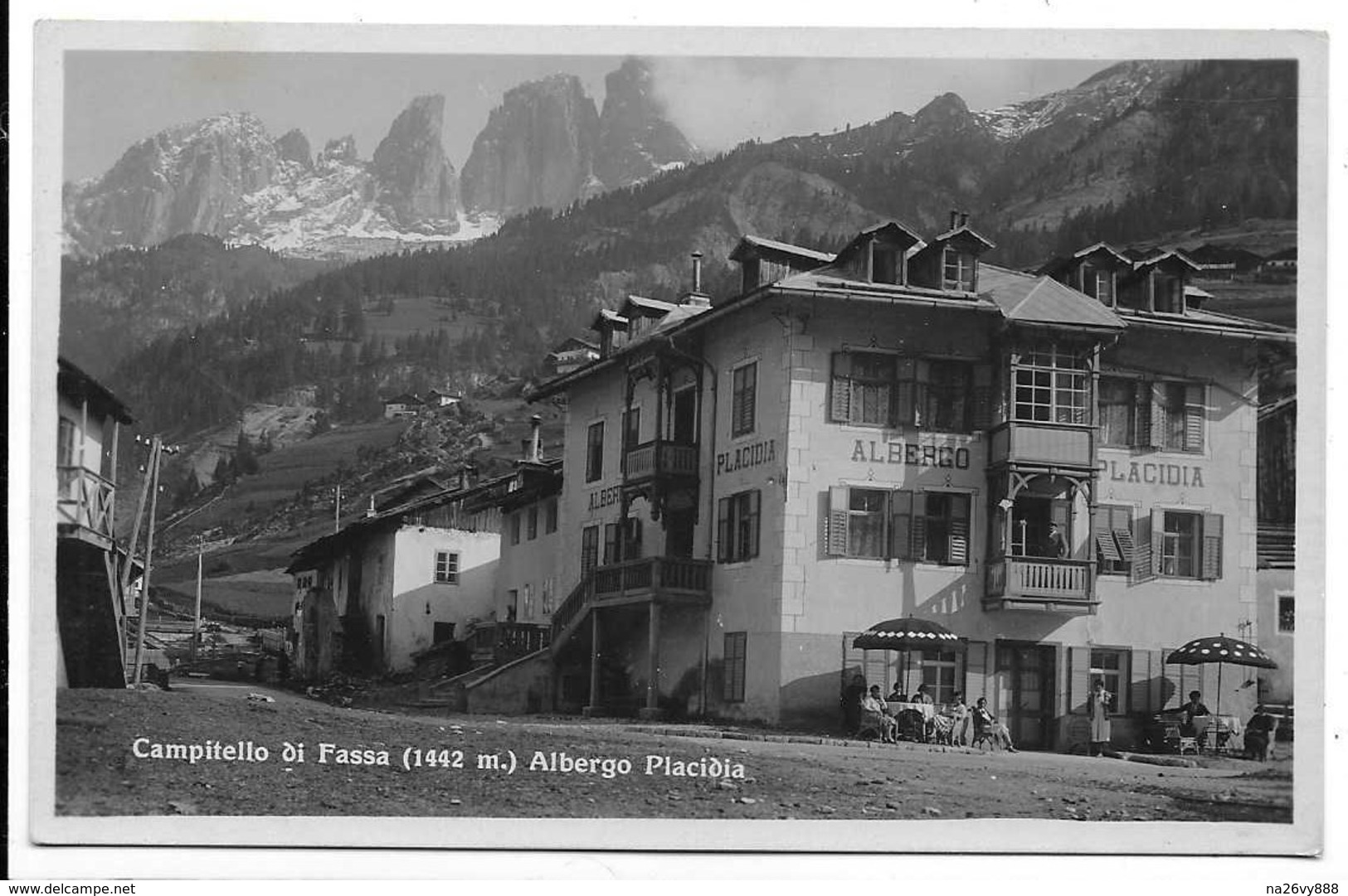 Campitello Di Fassa (Trento). Albergo Placidia. - Trento