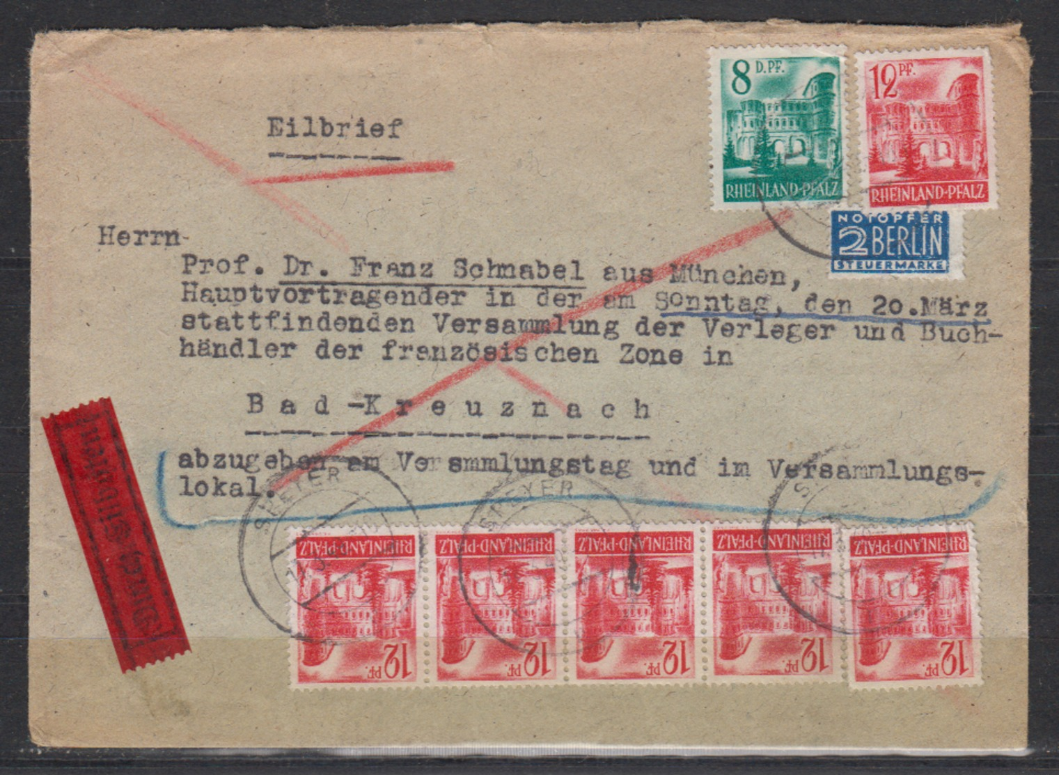 Frz.Zone Rheinland-Pfalz Eilbrief Speyer/17.3.49 MiF 18 + 6x20 ( 2 Einzelwerte,4er-Str Hier 1x Type II) + NOB , Rs.Ak-o - Otros & Sin Clasificación