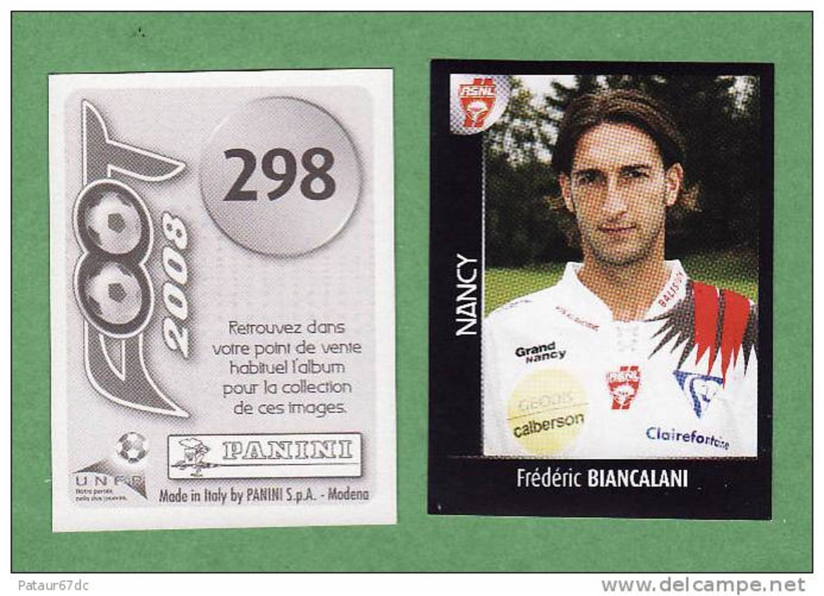 PANINI FOOT 2008 / N° 298 / NANCY / BIANCALANI - Edition Française