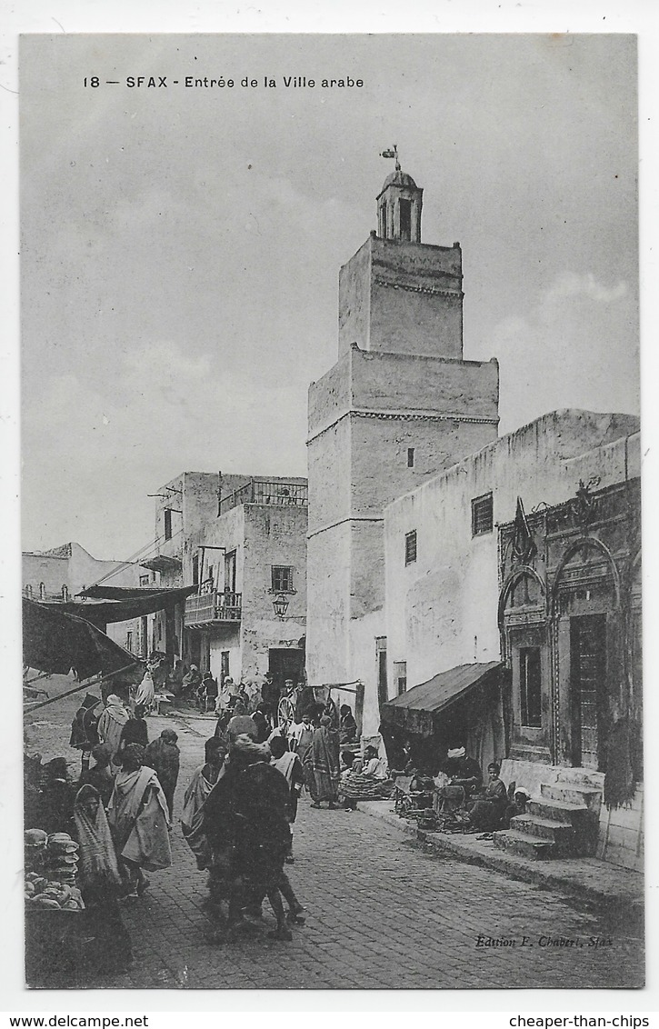 Sfax - Entree De La Ville Arabe - Chabert 18 - Tunisia