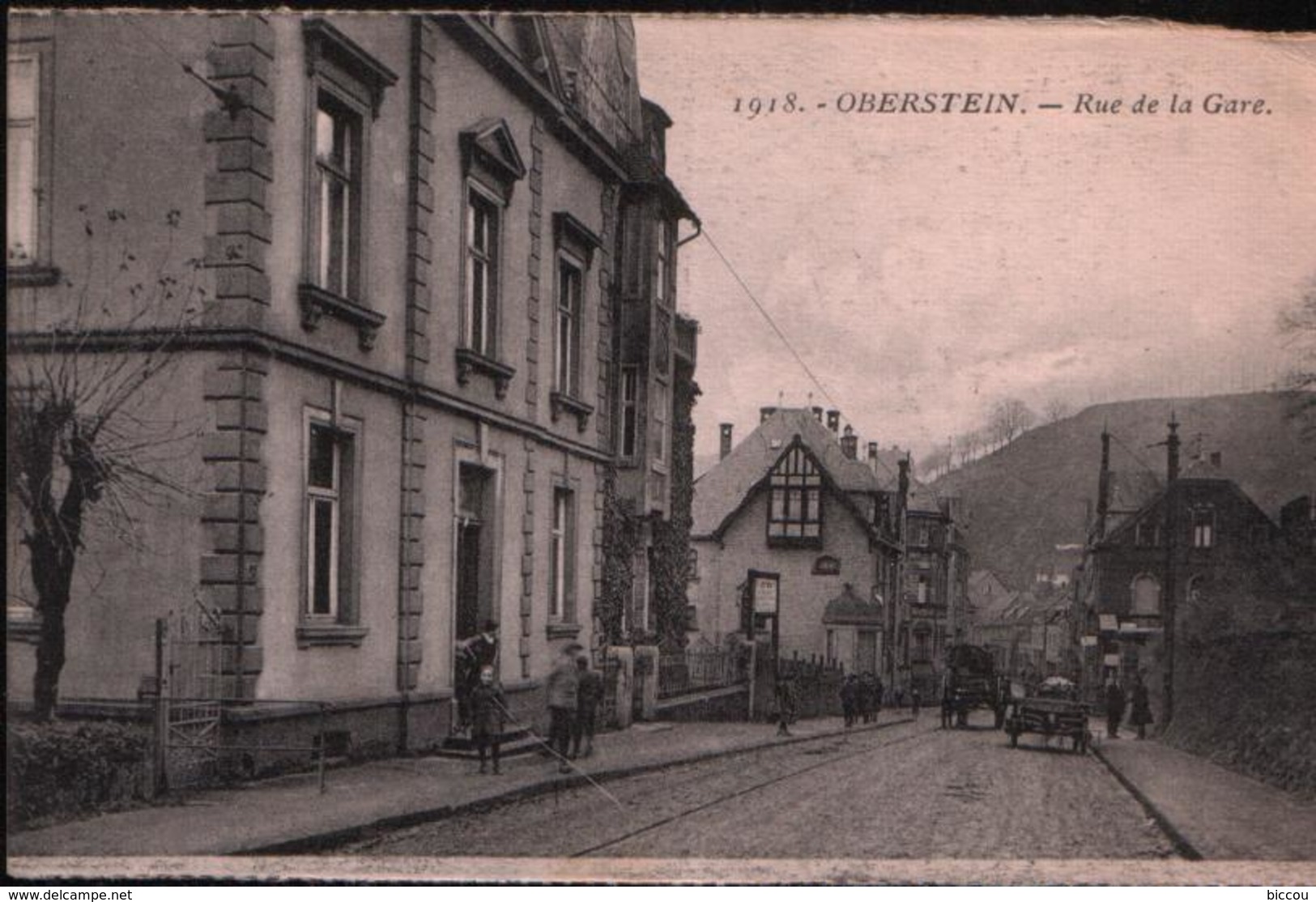 Cp OBERSTEIN - Rue De La Gare N°1918 - Idar Oberstein