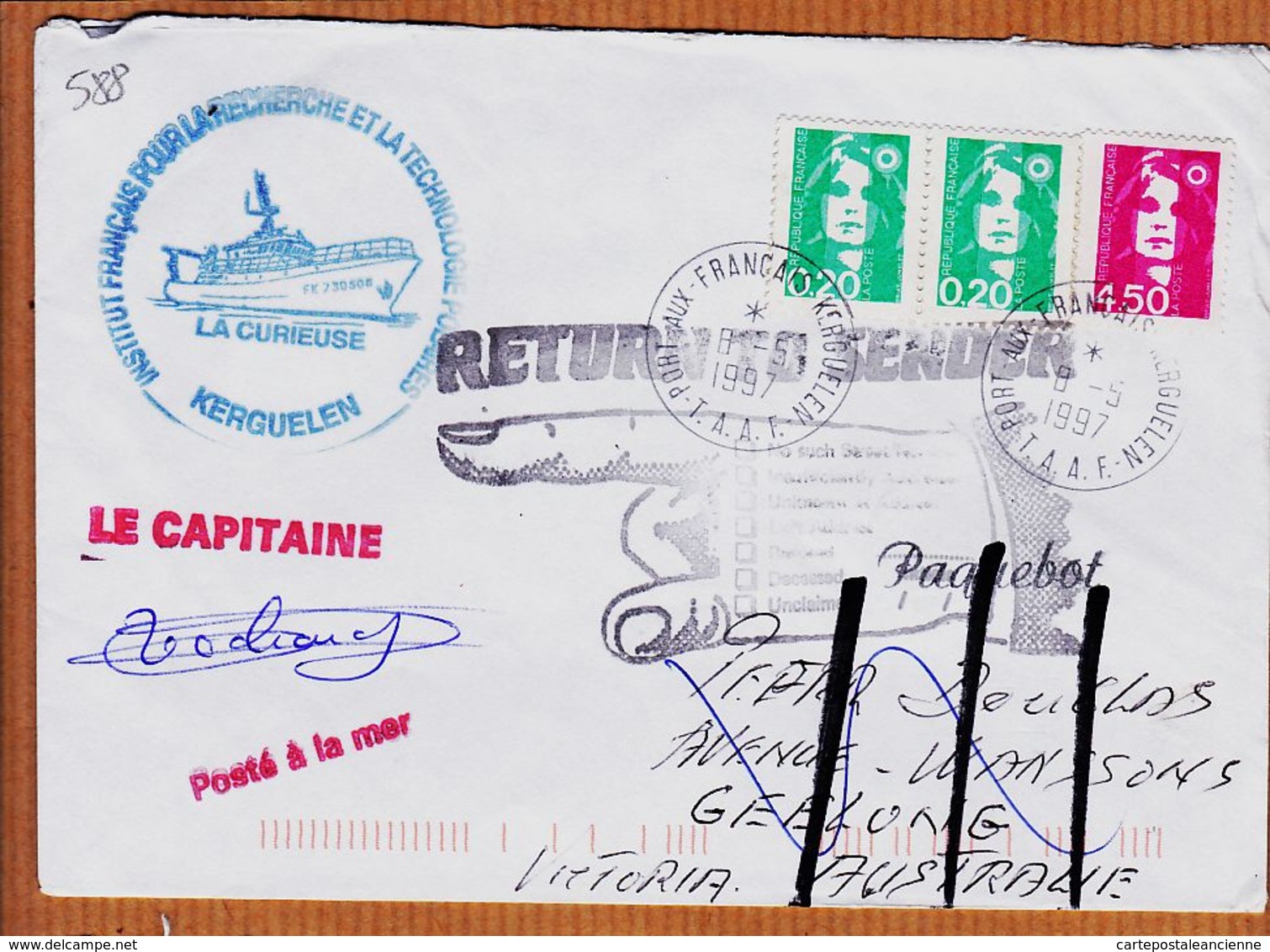 M085 TAAF Return To Sender GEELONG Australie LA CURIEUSE Signature Capitaine TOCHAUD 1997 PORT-aux-FRANCAIS KERGUELEN - Lettres & Documents