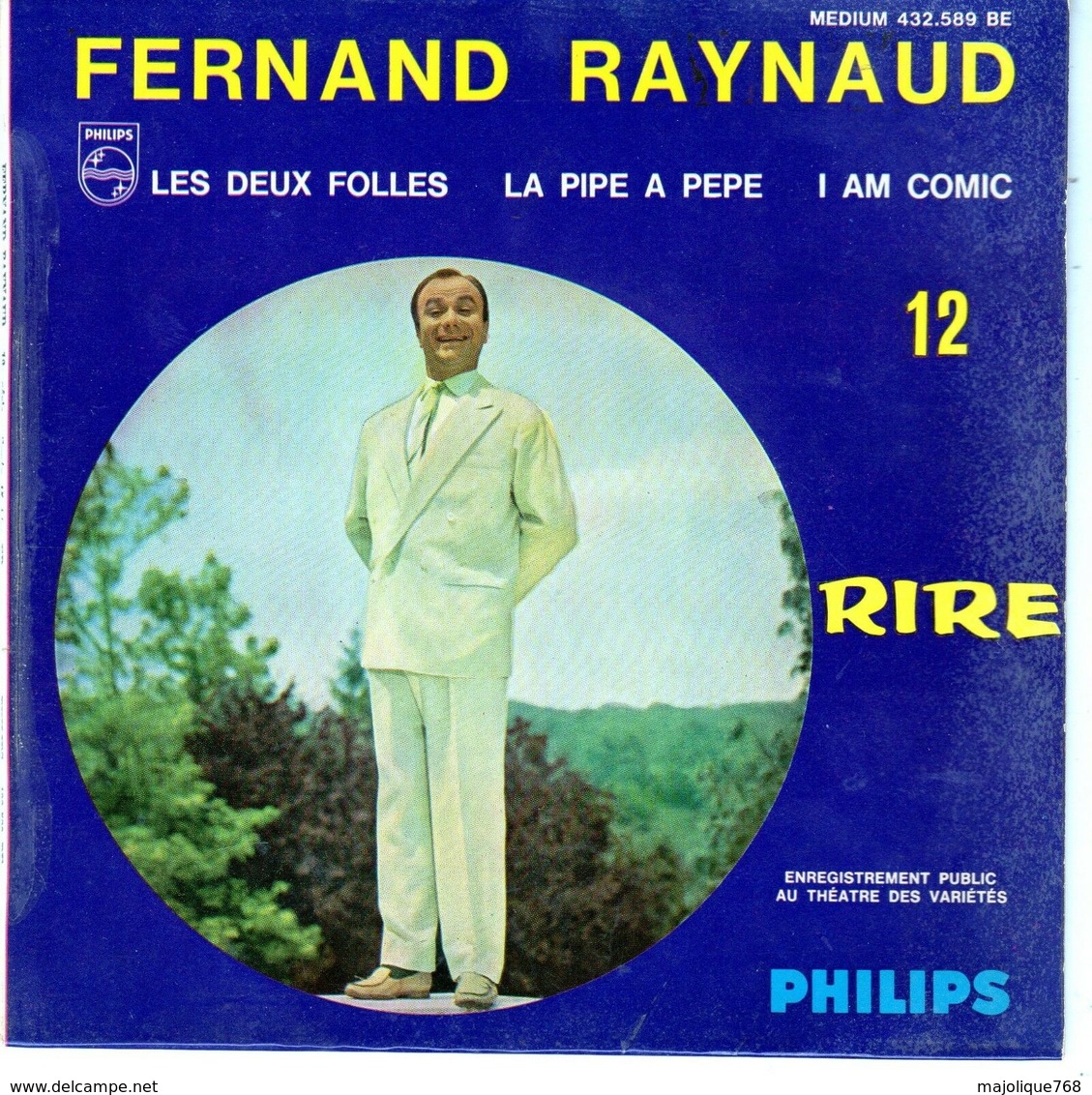 Fernand Raynaud - Les Deux Folles - Philips 432.589 - 1961 - Comiques, Cabaret