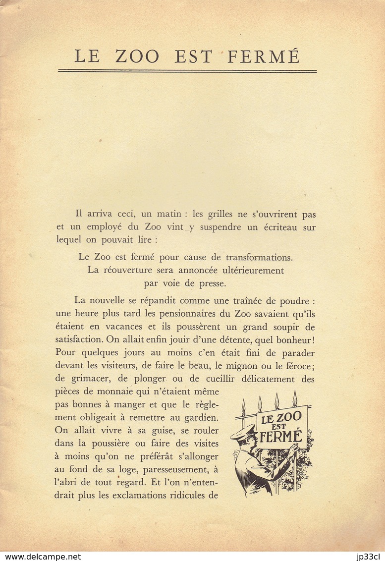 Le Zoo Est Fermé, Texte De N. Kristinckx, Illustrations De Henri Le Monnier (Hemma-Chaix, Paris, 32 Pages, 1957) - Autres & Non Classés
