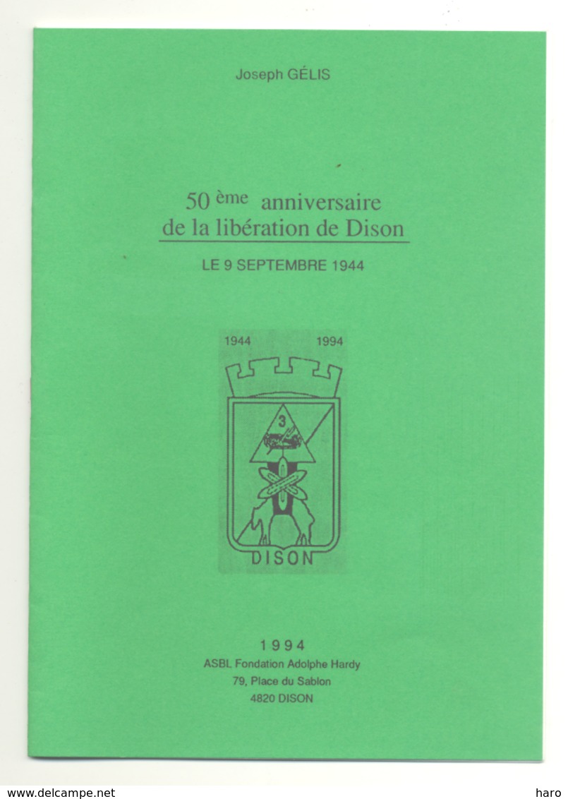 DISON - Plaquette éditée Pour Les Commémorations De La Libération  Guerre 1944/1994 - Notes, Catalogue Des Expos(van) - Guerre 1939-45