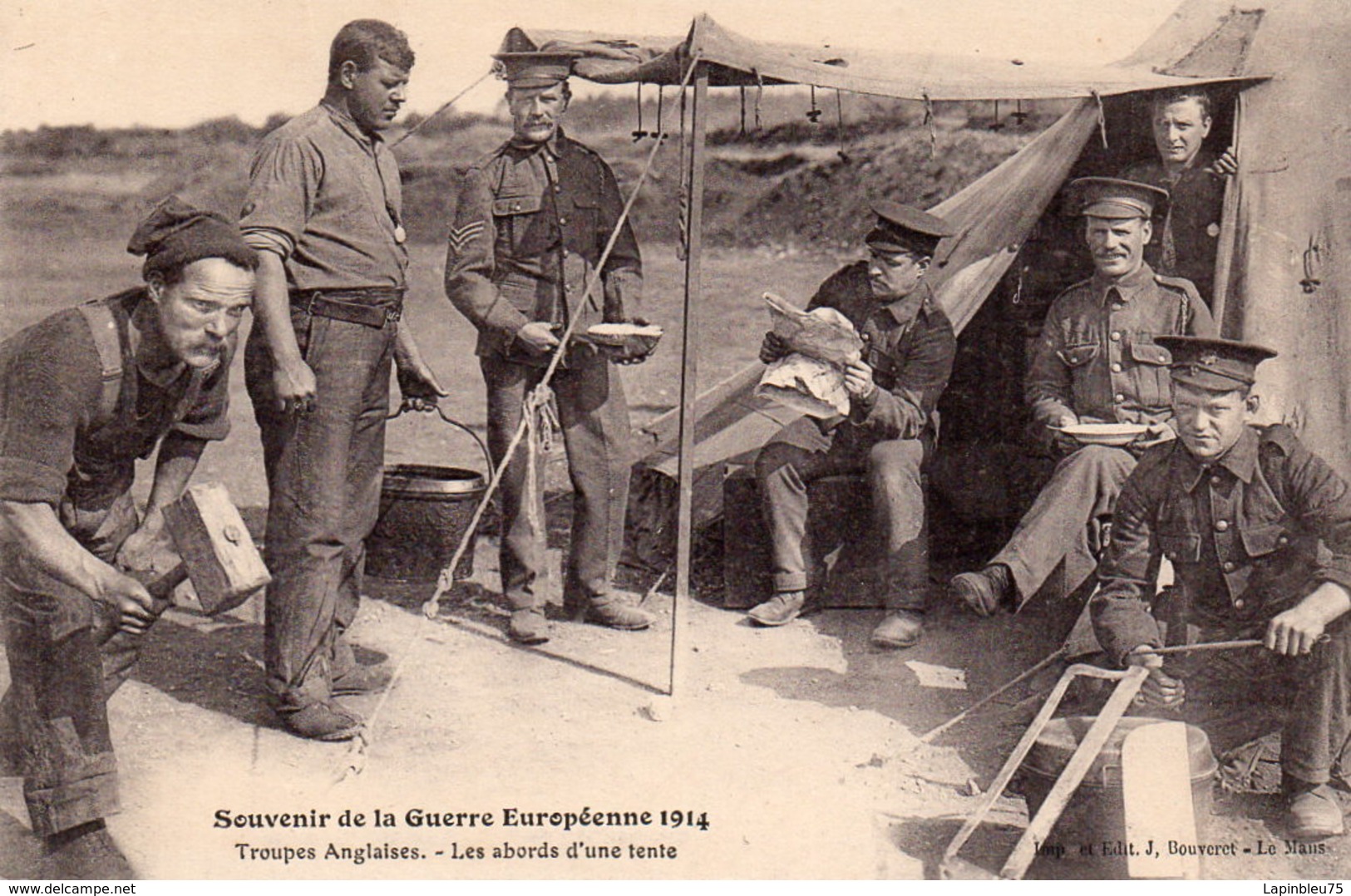 CPA Guerre 14 Européenne Grande Souvenir Troupes Anglaises Les Abords D'une Tente - War 1914-18