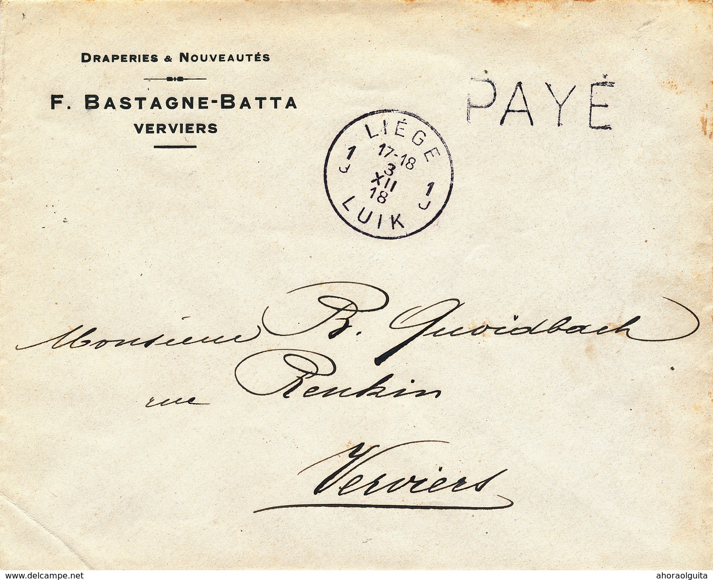 105/29 - Enveloppe Et Carte Cachets De FORTUNE - 1 X PAYE LIEGE 1 Du 3 XII 1918 , 1 X PORT PAYE LIEGE 9 - Fortune (1919)