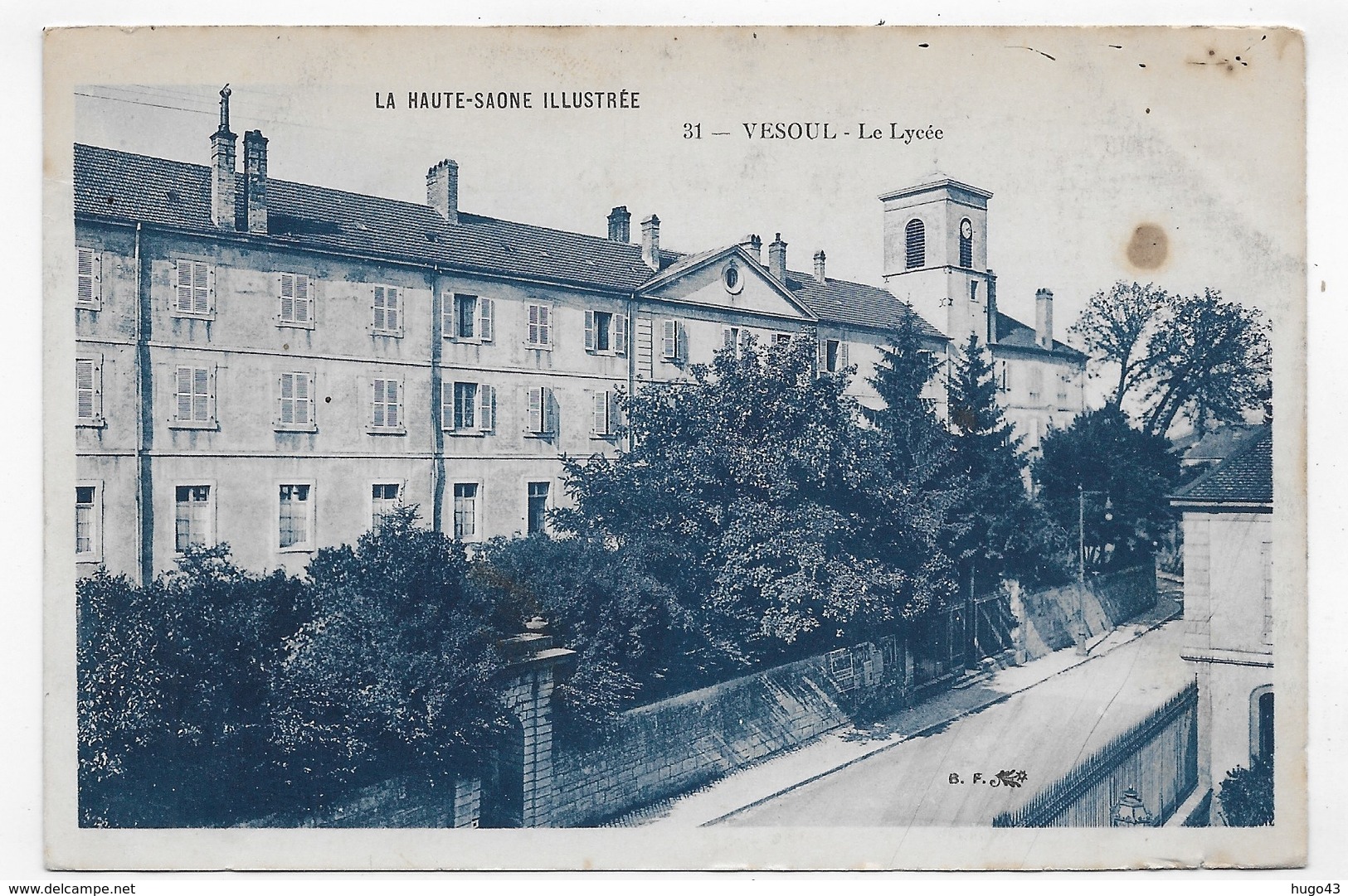 (RECTO / VERSO) VESOUL - N° 31 - LE LYCEE - PETITES TACHES - CPA VOYAGEE - Vesoul