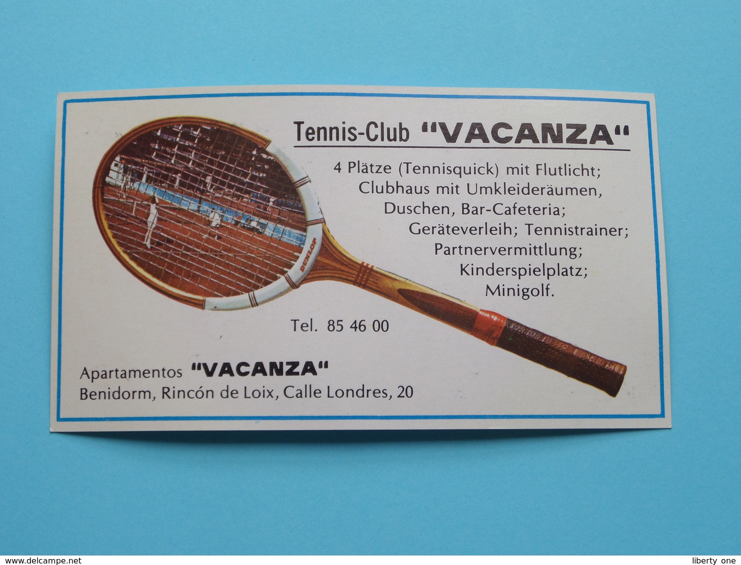 TENNIS-CLUB " VACANZA " BENIDORM ( Apartamentos " Vacanza " ) Rincon De Loix, Calle Londres 20 ! - Cartes De Visite