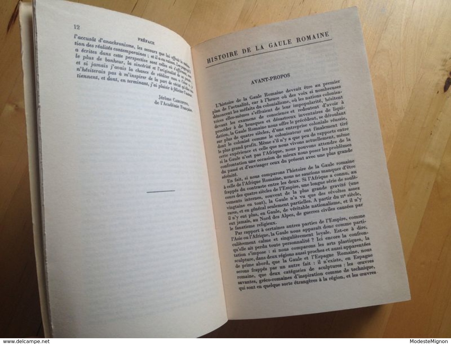 Histoire De La Gaule Romaine (120 Avant J.C. - 451 Après J.C.) De J.J. Hatt. Préface De J. Carcopino - Histoire