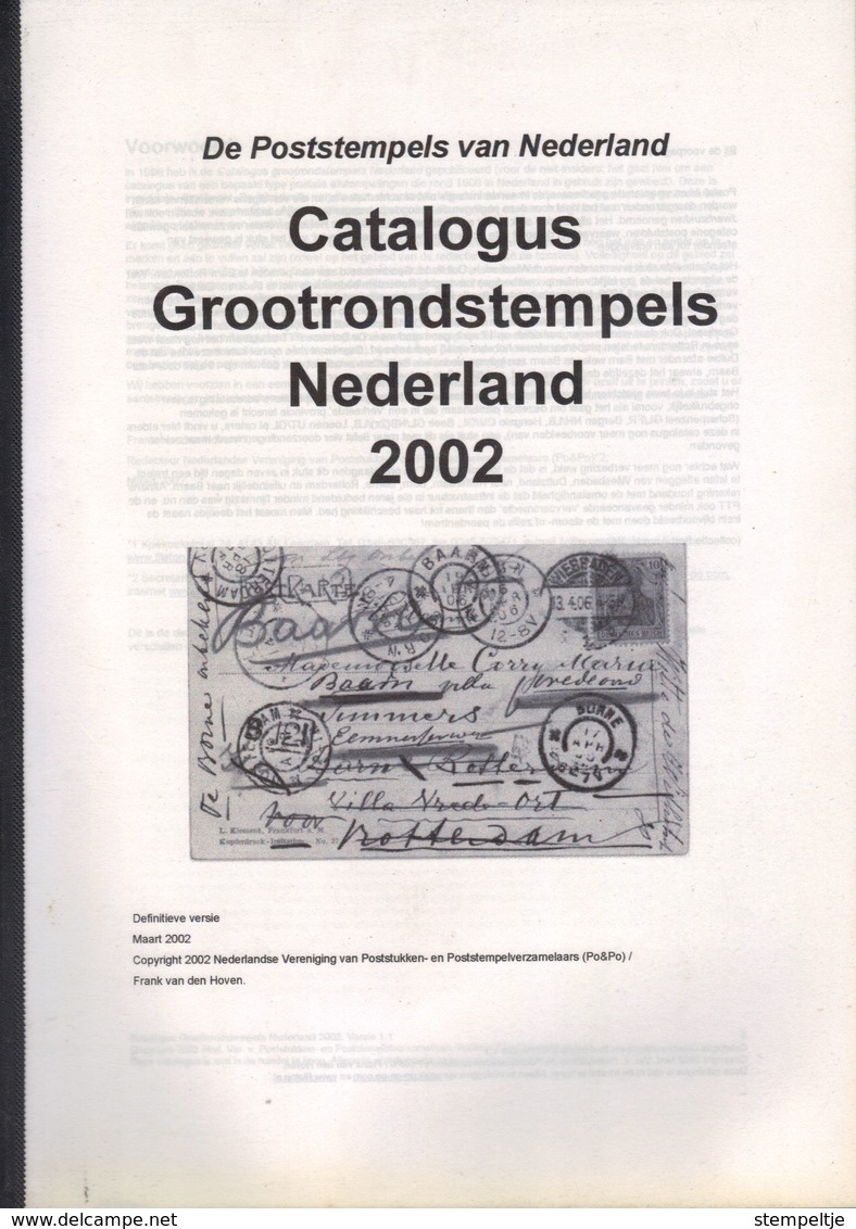 CATALOGUS   Grootrondstempels  NEDERLAND  2002 - Filatelia E Historia De Correos