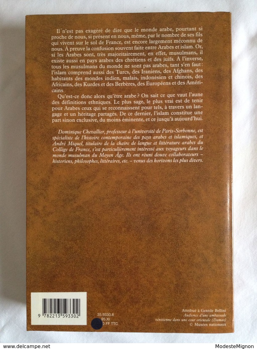 Les Arabes. Du Message à L'histoire Par Dominique Chevallier - Histoire