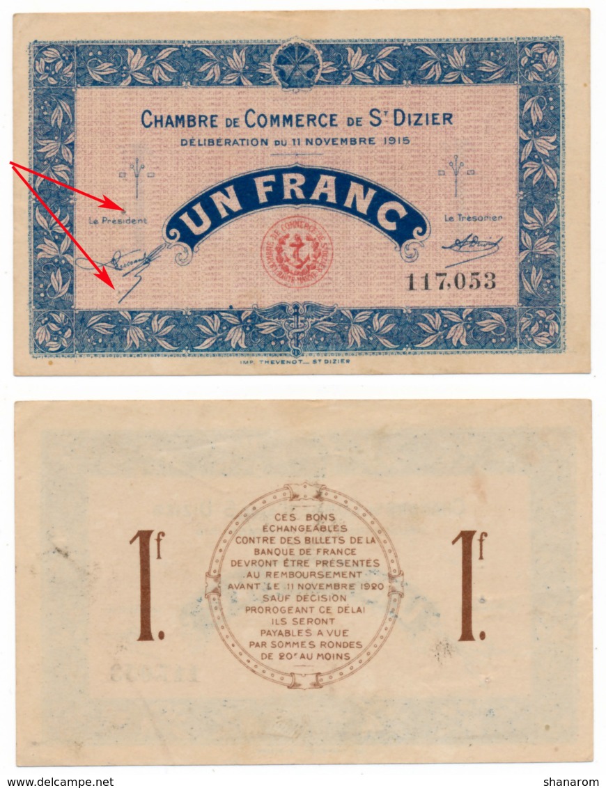 1914-1918 // C.D.C. // St DIZIER // 11 Novembre 1915 // 1 Franc // Sans Filigrane - Cámara De Comercio