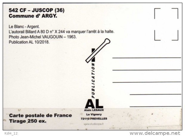 AL 542 - Autorail Billard X 244 - Halte De JUSCOP - Commune D'ARGY - Indre - BA - Other & Unclassified