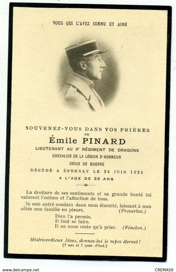 Avis De Décès - Emile Pinard Lieut. Au 9è Rég.de Dragons, Chevalier De La Légion D'honneur, Croix De Guerre - Décès