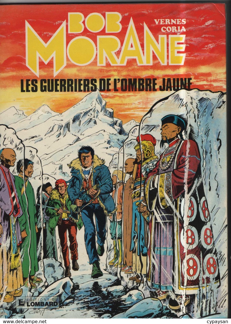 Bob Morane T 11  Les Guerriers De L'ombre Jaune.  EO BE-  LOMBARD  01/1982 Vernes Coria  (BI1) - Bob Morane