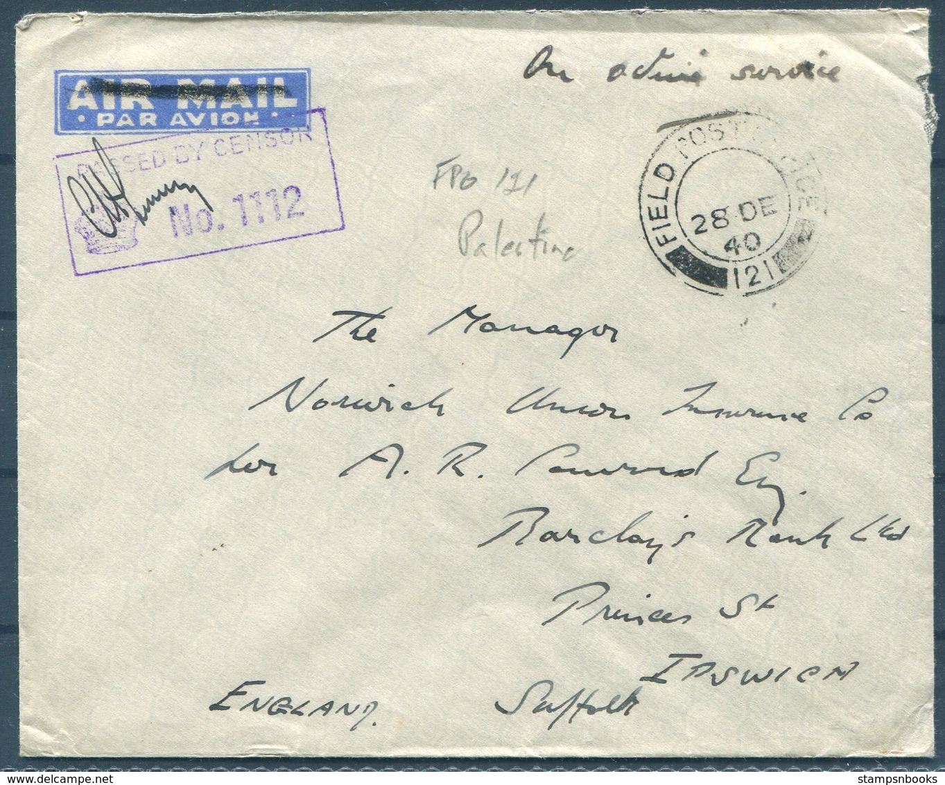 1940 Palestine Field Post Office 121 O.A.S. Censor Cover - Norwich Union, Barclays Bank, Ipswich - Palestine