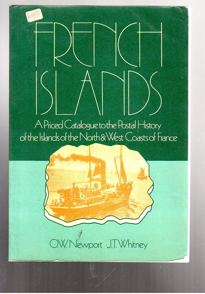 French Islands  : Toutes Les Cachets Et Marques  Des Iles Françaises De Bretagne - Groot-Brittanië