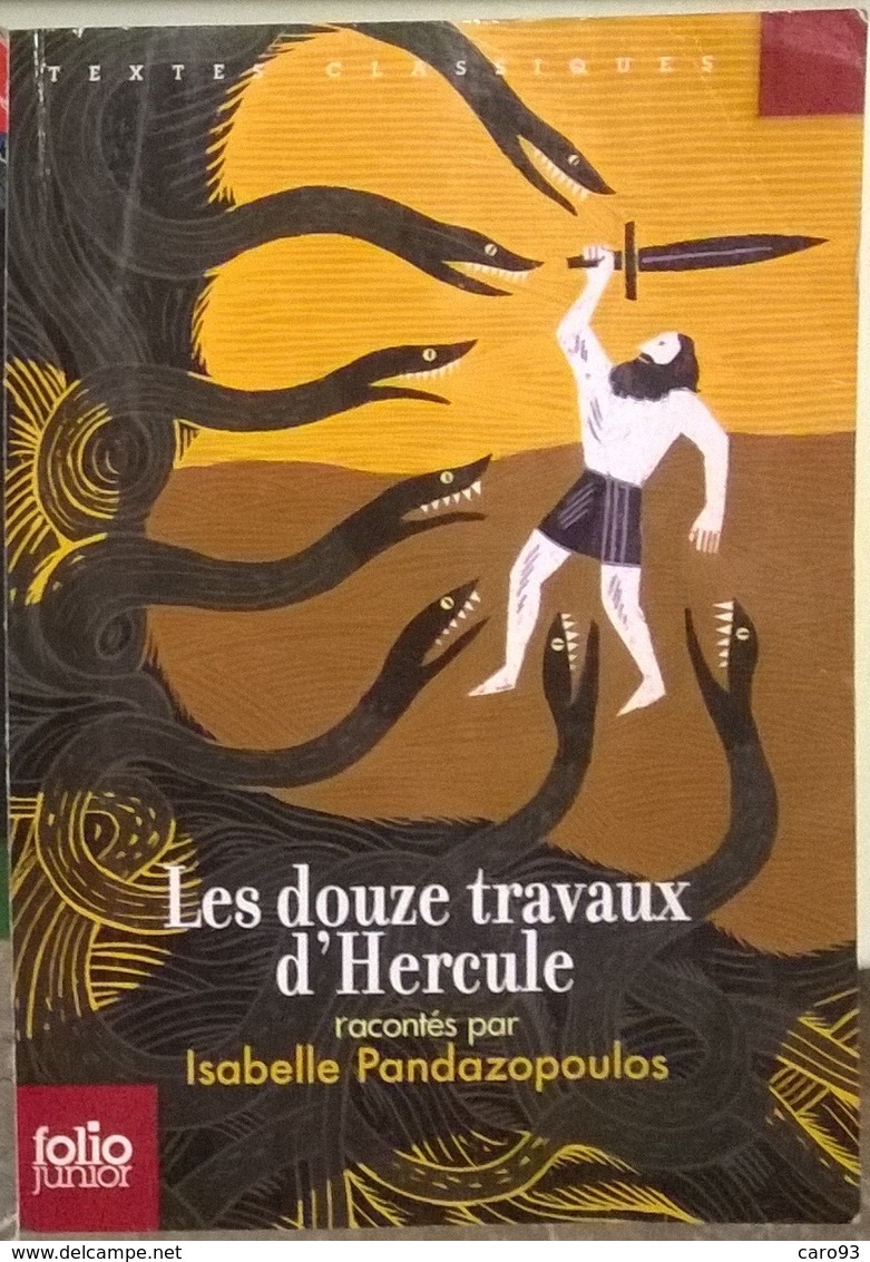 Les Douze Travaux D'Hercule Racontés Par Isabelle Pandazopoulos - Autres & Non Classés