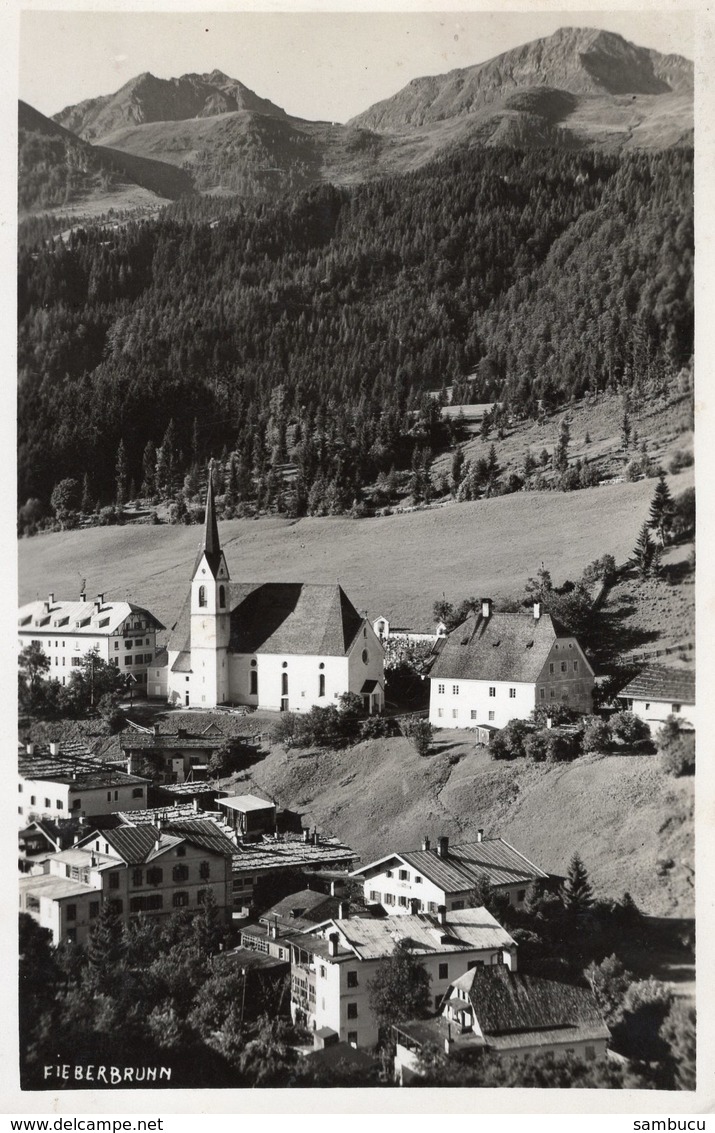 Fieberbrunn - Dorfansicht Ca 1940-45 - Fieberbrunn