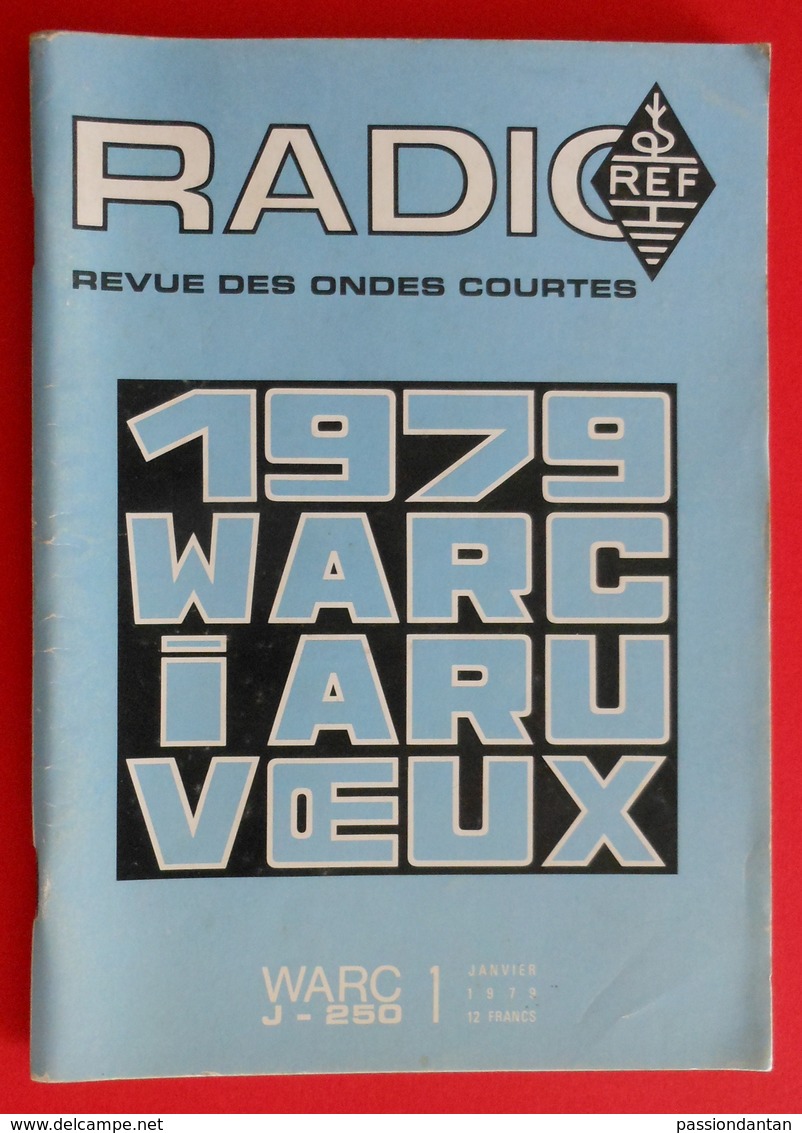 Revue Illustrée Radio Ref - Revue Des Ondes Courtes - N° 1 - Janvier 1979 - Audio-Visual