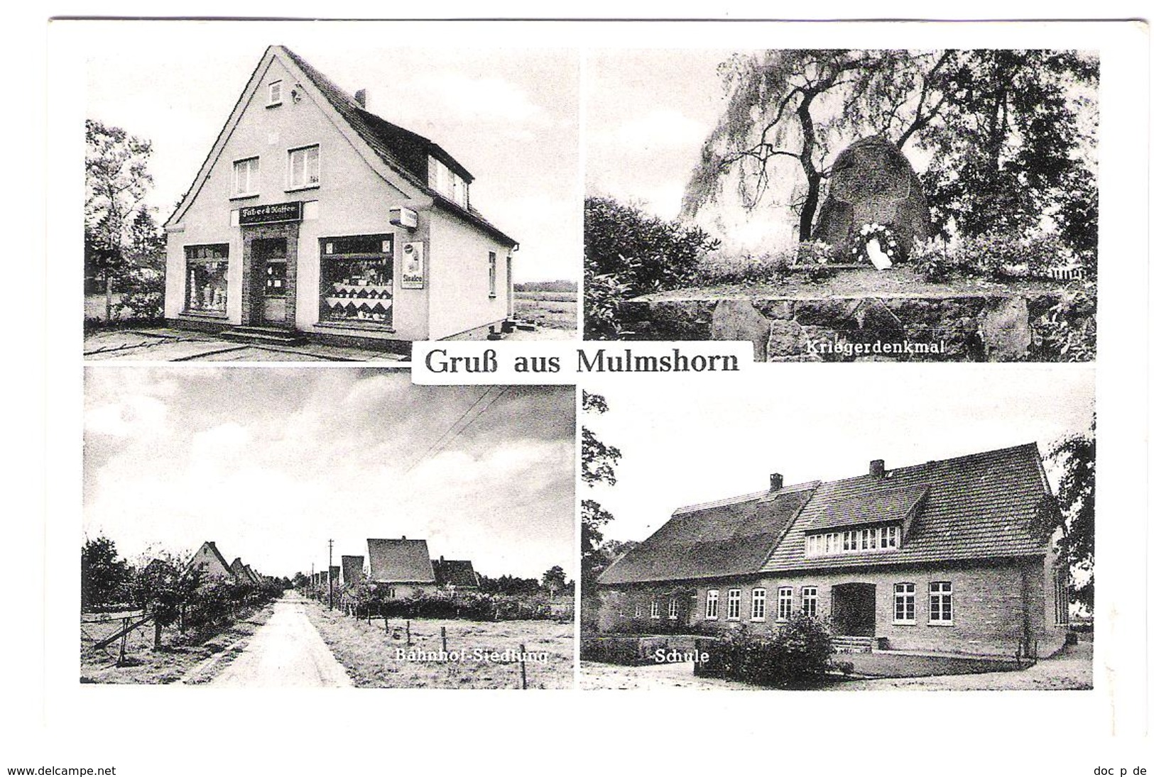 Deutschland - Mulmshorn Krs. Rotenburg - Gemischtwaren Laden - Kriegerdenkmal - Bahnhof Siedlung - Schule - Rotenburg (Wümme)