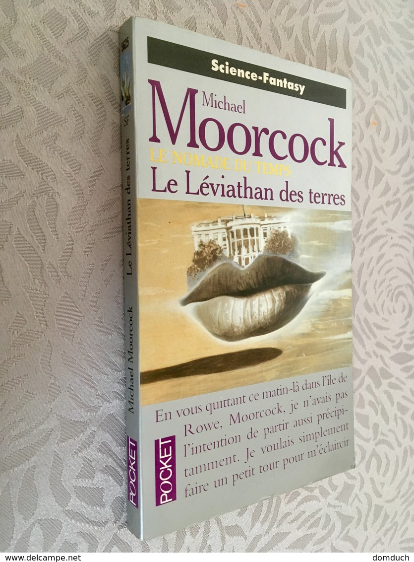 POCKET S.F. N° 5625  Le Léviathan Des Terres  LE NOMADE DU TEMPS  Michael MOORCOCK - Presses Pocket