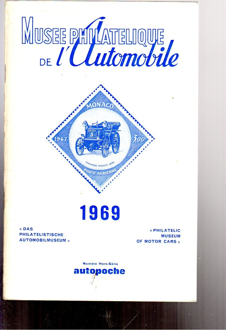 Musée Philatelique De L'automobile   1969 70 P RARE - Autres & Non Classés