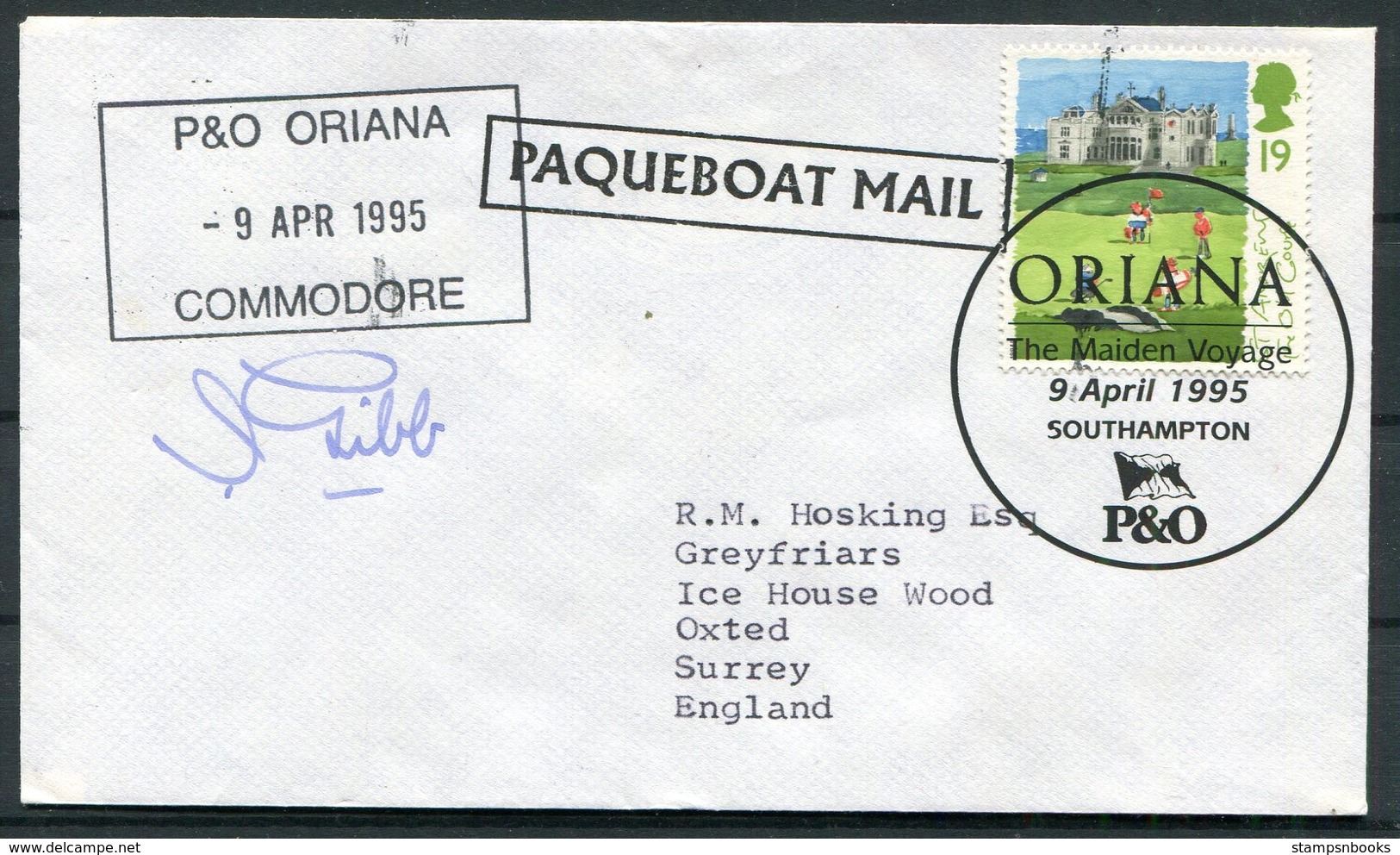 1995 GB "ORIANA" P&O Ship Maiden Voyage Southampton X 2 Covers. PAQUEBOT Commodore Signed - Covers & Documents