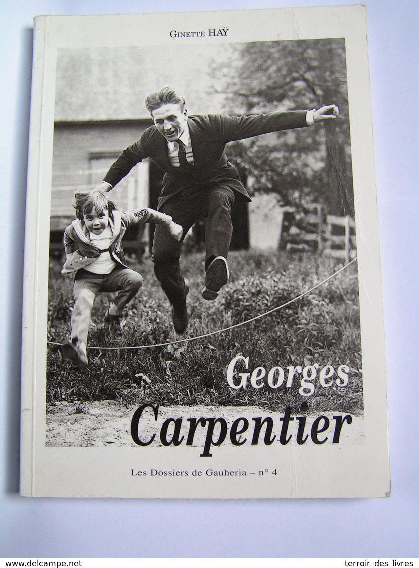 GEORGES CARPENTIER - Ginette Hay - Dossier GAUHERIA N° 4 - LIEVIN BOXE - Picardie - Nord-Pas-de-Calais