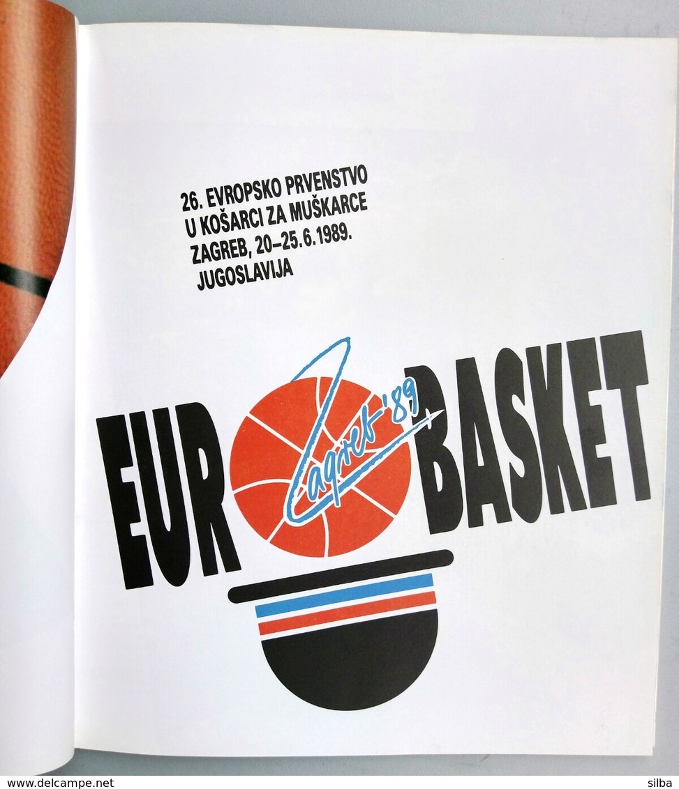 Croatia 1989 / EUROBASKET  ZAGREB '89 / 26th European Basketball Championship For Men / Book - Autres & Non Classés
