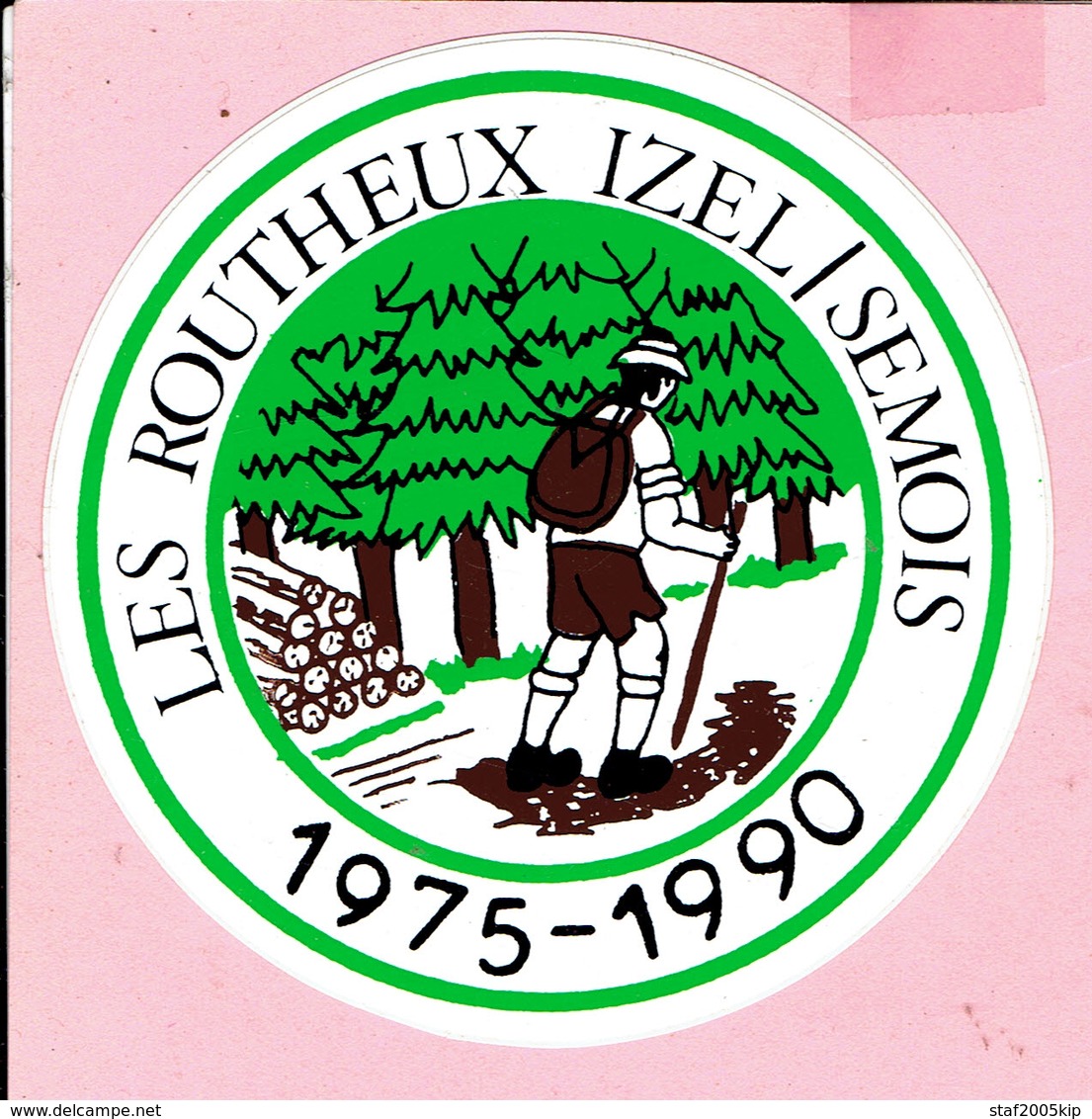 Sticker - LES ROUTHEUX IZEL/SEMOIS - 1975 1990 - Adesivi