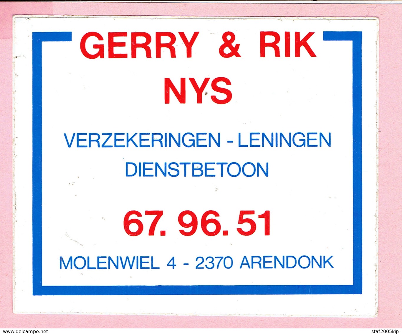 Sticker - Verzekeringen Leningen Dienstbetoon GERRY & RIK NYS - Molenwiel Arendonk - Autocollants