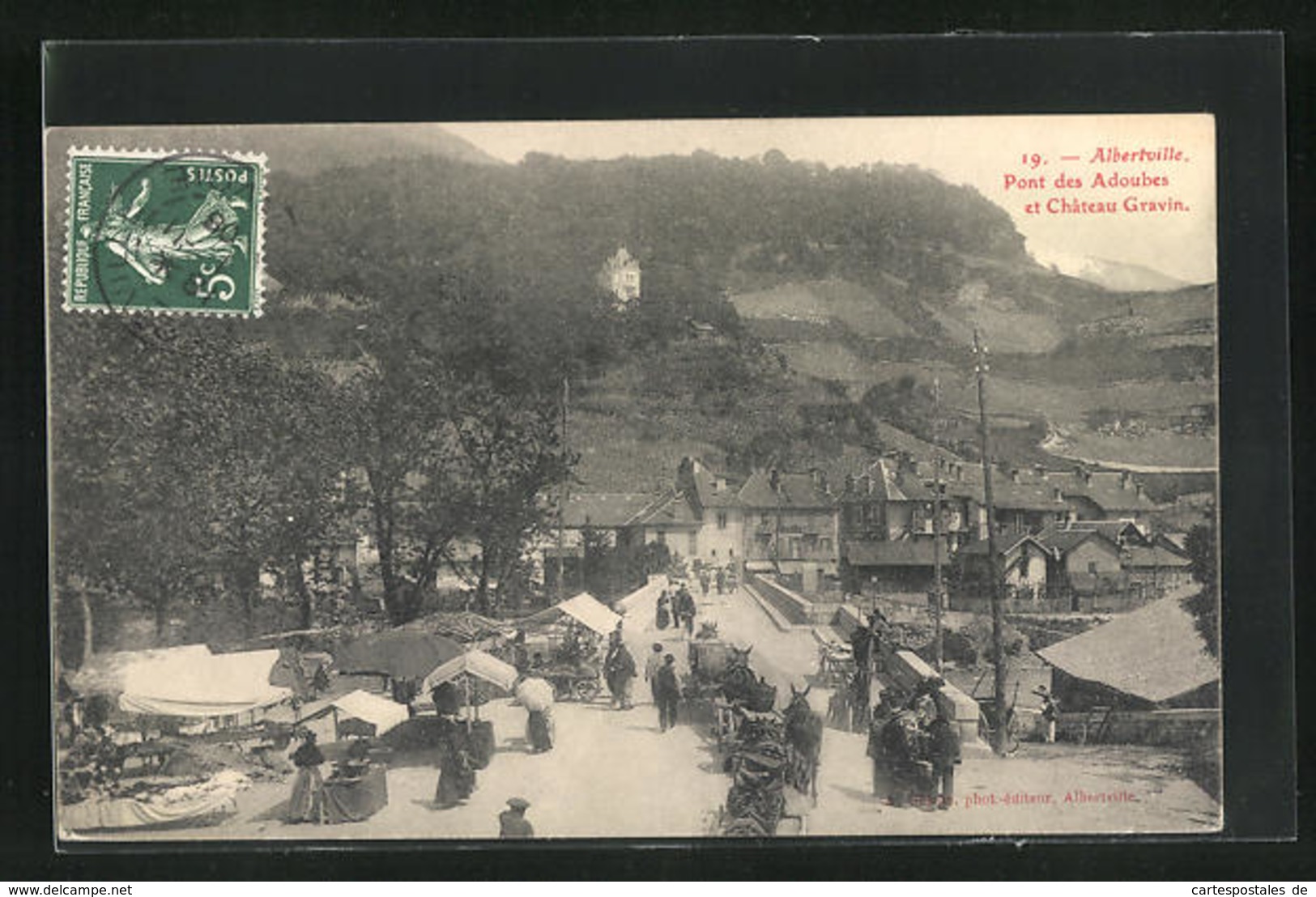 CPA Albertville, Pont Des Adoubes Et Chateau Gravin - Albertville