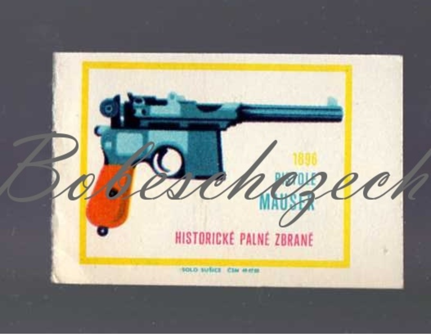 K5-253 CZECHOSLOVAKIA 1968 Historical Weapon, Arma  Pistol Mauser C96  Semi-automatic Pistol Pistola Semiautomática - Cajas De Cerillas - Etiquetas
