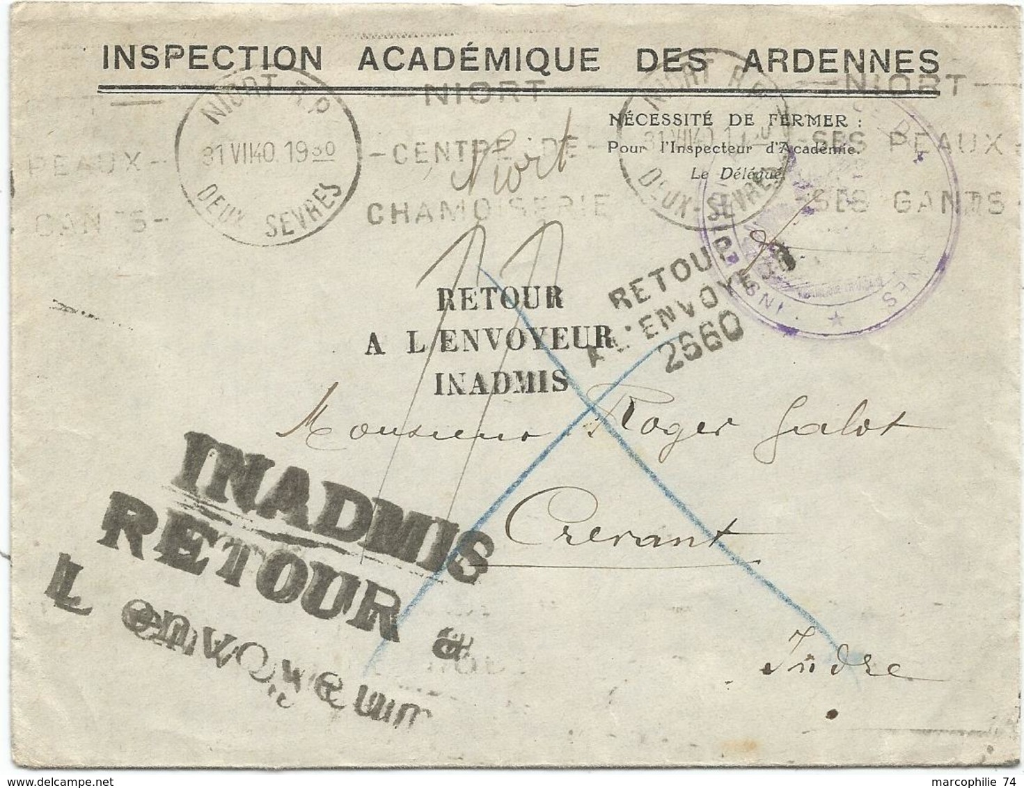 INSPESCTION ACADEMIQUE DES ARDENNES LETTRE DE NIORT DEUX SEVRES 31.VII.1940 POUR INDRE RETOUR 2660 +INADMIS - 1921-1960: Période Moderne