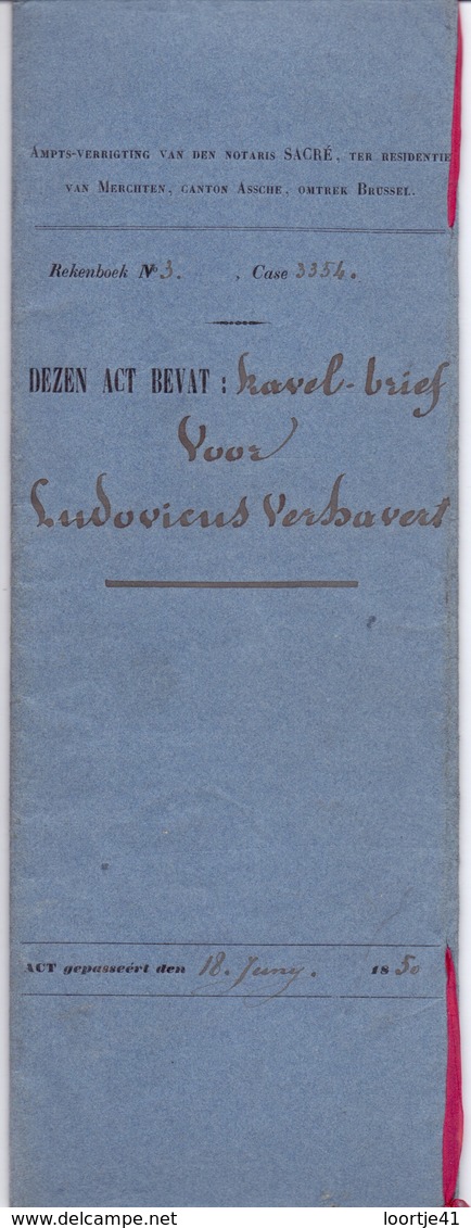 Akte - Kavelbrief Ludo Verhavert - Steenhuffel - Notaris Sacré Merchten 1850 - Non Classés