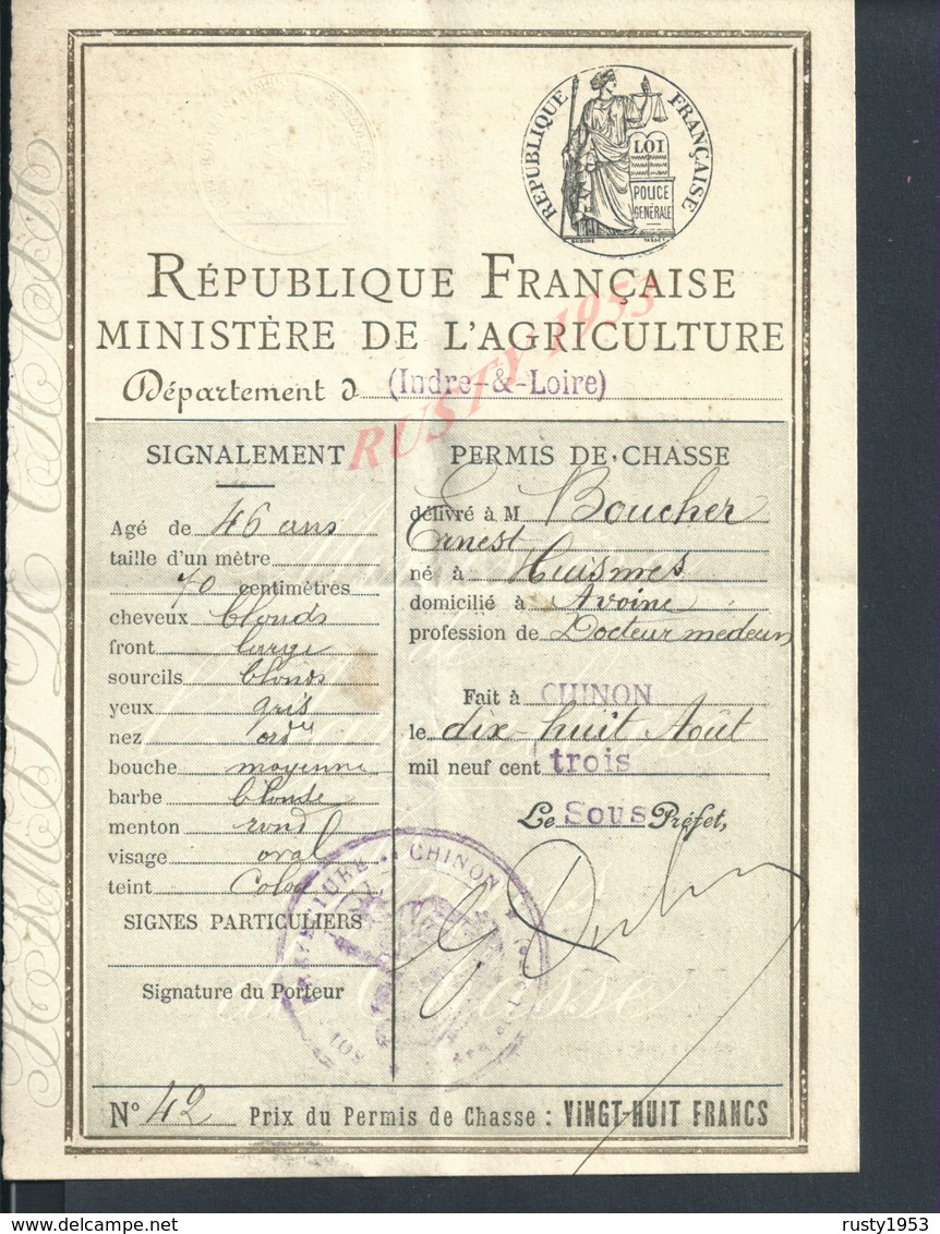 PERMIS DE CHASSE DE BOUCHER ERNEST NÉ À HUISMES FAIT À CHINON  ( INDRE & LOIRE ) : - Altri & Non Classificati