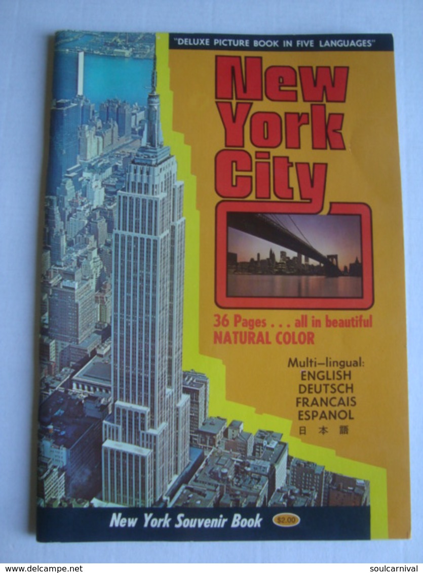 NEW YORK CITY SOUVENIR BOOK. DELUXE PICTURE BOOK IN FIVE LANGUAGES - USA, 1976 APROX. - North America