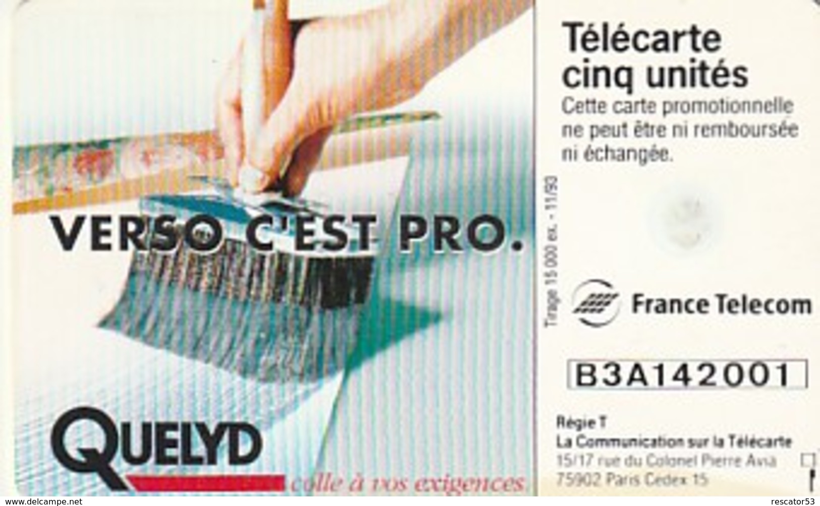 Rare Carte Téléphonique Petit Tirage Colle Quelyd 15 000 Ex - 1993