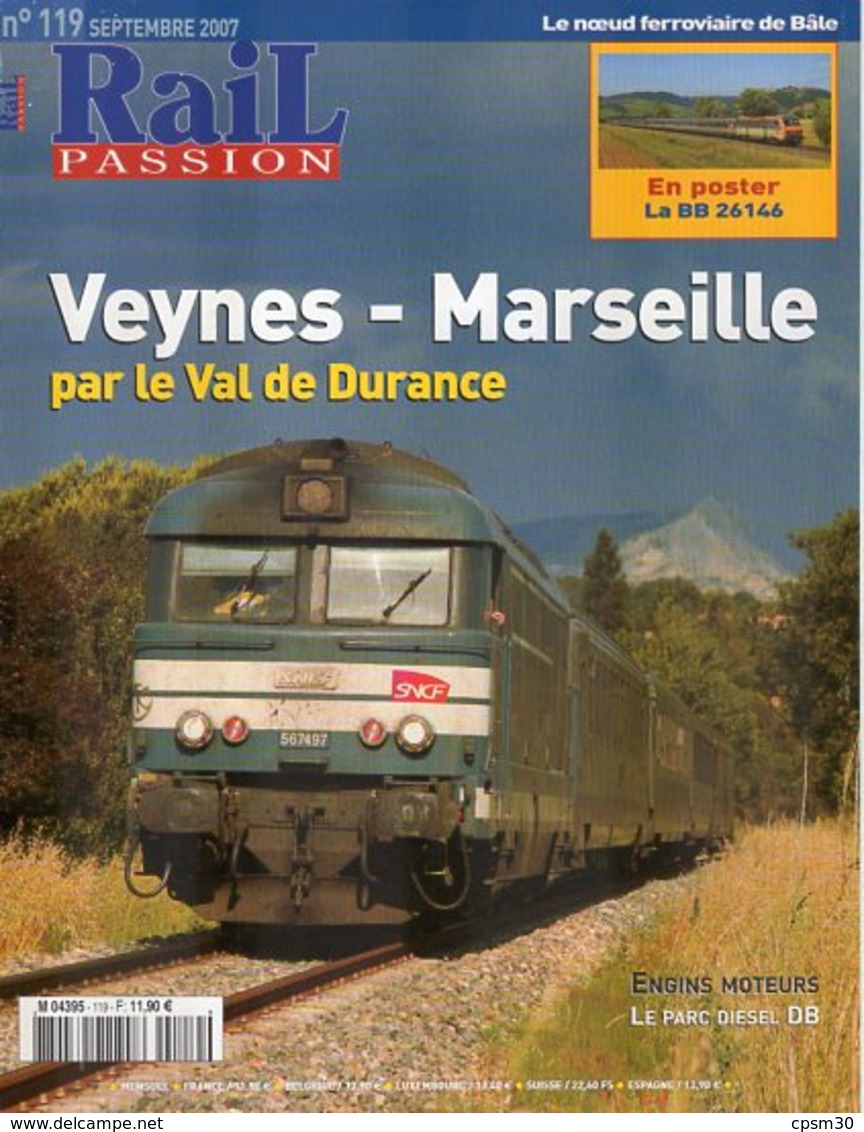 Revue RAIL PASSION N°119, Avec DVD Veynes-Marseille, Combiné, Tram Canebière, Bâle, Adieu Aux CC 6500, 141 TB, Poster - Chemin De Fer & Tramway