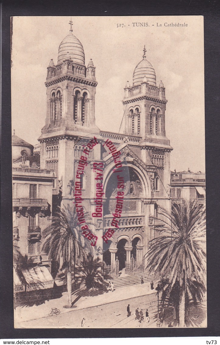 Q1550 - TUNIS - La Cathésrale - TUNISIE - Tunisie