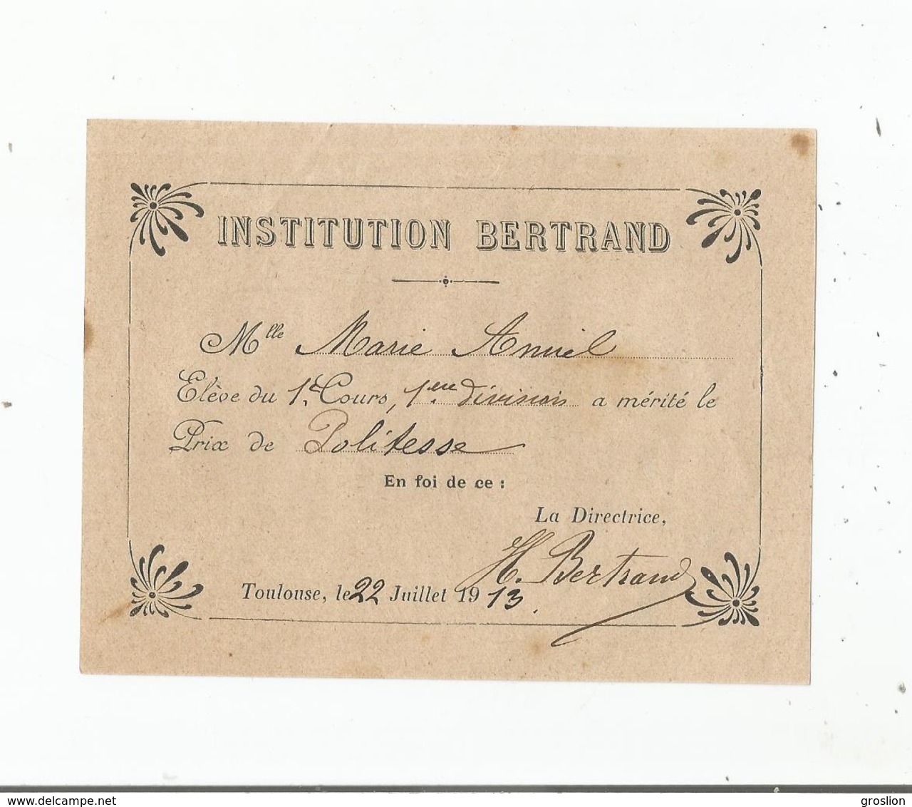 TOULOUSE (HAUTE GARONNE) INSTITUTION BERTRAND PRIX DE POLITESSE 1913 - Diploma & School Reports