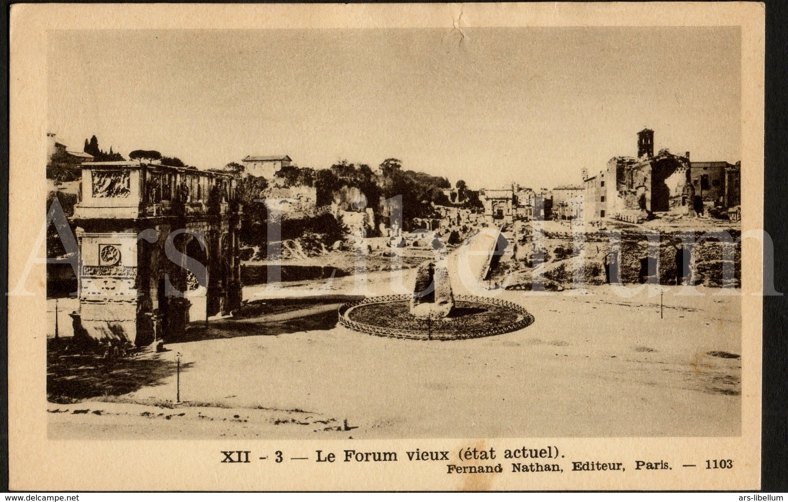 Postcard / CPA / Fernand Nathan / Unused / Le Forum Vieux / XII-3 / 1103 - Autres & Non Classés