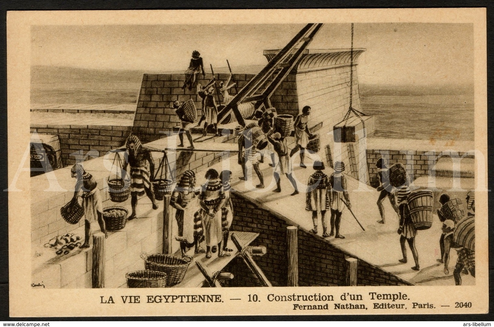 Postcard / CPA / Fernand Nathan / Unused / La Vie Egyptienne / Construction D'un Temple / 10 / 2040 - Histoire
