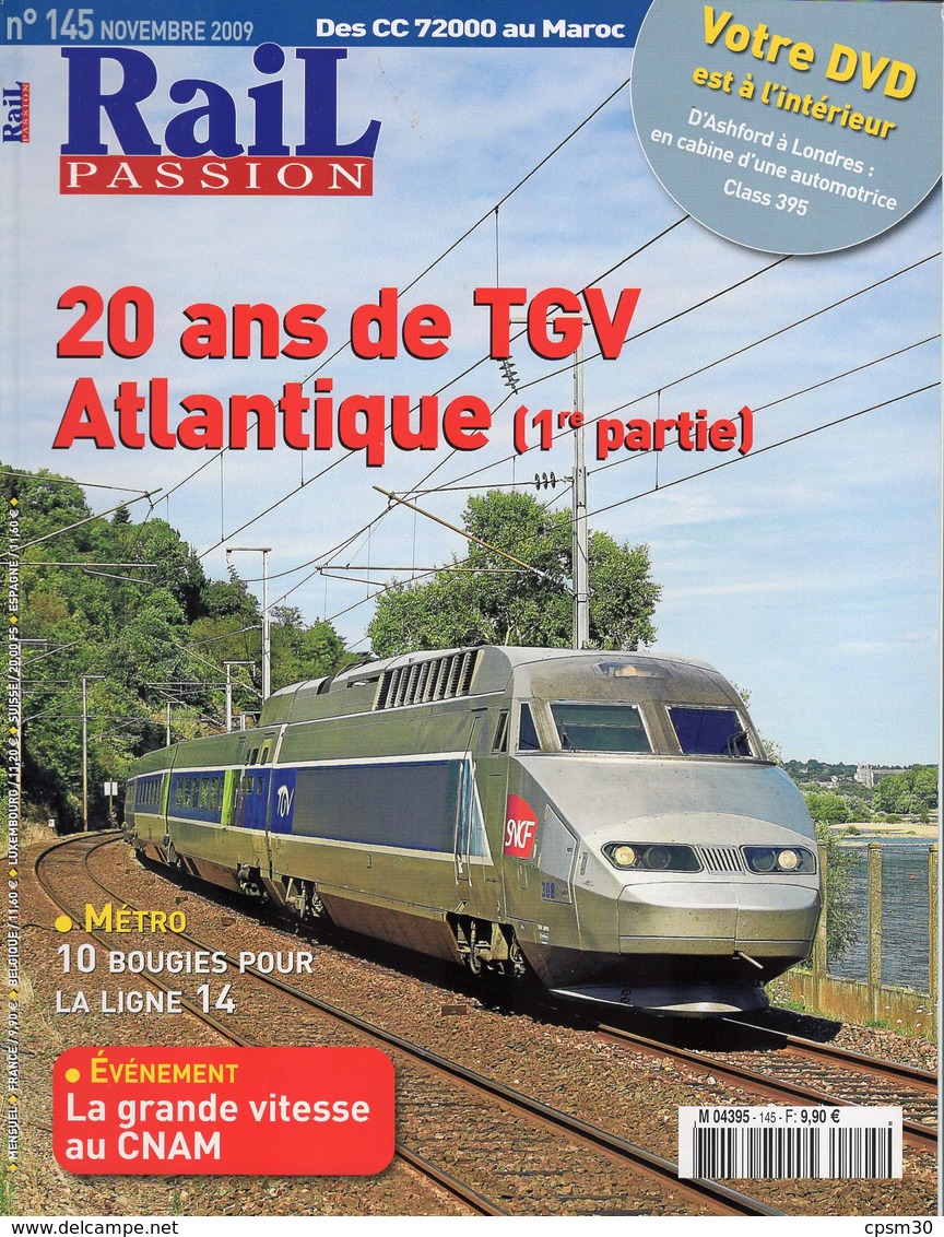 Revue RAIL PASSION N°145 TGV Atlantique, Métro Ligne 14, Marseille-Blancarde, Tram Nantes, Villennes Sur Seine, 230 D116 - Chemin De Fer & Tramway