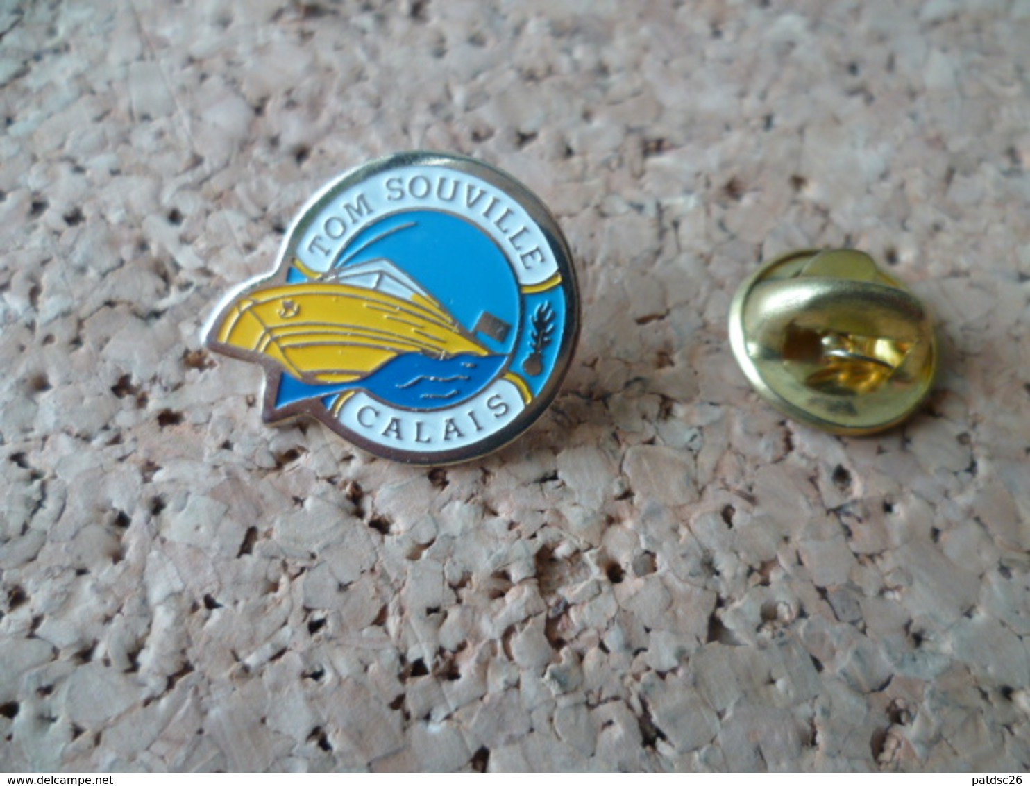 PIN'S   BATEAU   TOM SOUVILLE  CALAIS  GENDARMERIE - Bateaux